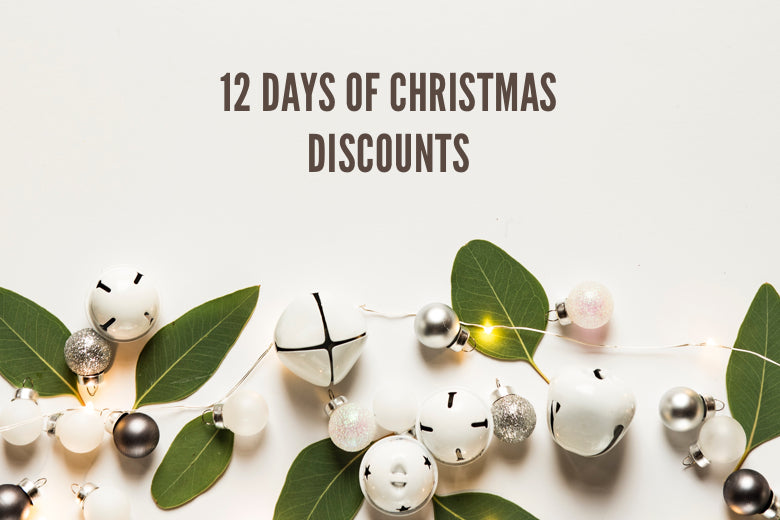 12 DAYS OF CHRISTMAS DISCOUNTS